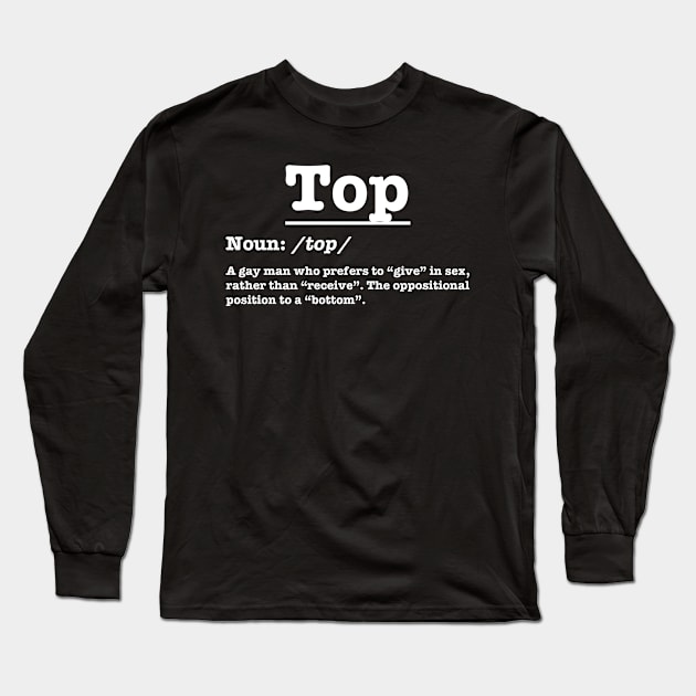 Top - Definitions of Gays - White Long Sleeve T-Shirt by TheSoberSquirrel